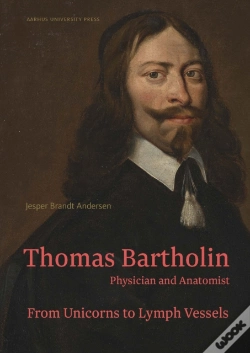 Capa do artigo Thomas Bartholin. Physician And Anatomist