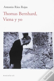 Capa do artigo Thomas Bernhard, Viena Y Yo