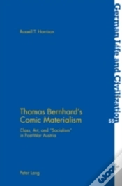 Capa do artigo Thomas Bernhardâ€™S Comic Materialism