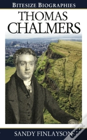 Capa do artigo Thomas Chalmers : Bitesize Biography