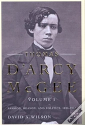 Thomas D'Arcy Mcgee, Volume 1