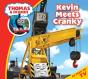 Thomas & Friends: Kevin Meets Cranky : Read & Listen With Thomas & Friends - Preview