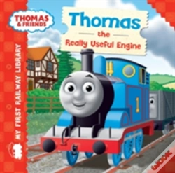 Capa do artigo Thomas & Friends: My First Railway Library: Thomas The Really Useful Engine