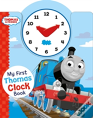 Thomas & Friends: My First Thomas Clock Book