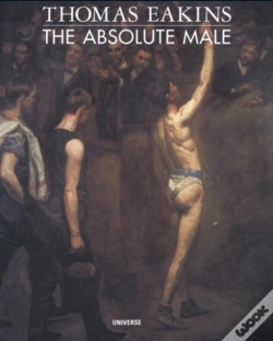 Capa do artigo Thomas Eakins: The Absolute Male