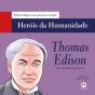 Thomas Edison - Preview