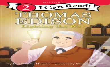 Thomas Edison: Lighting The Way