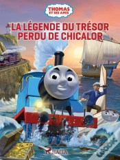 Capa do artigo Thomas Et Ses Amis - La Légende Du Trésor Perdu De Chicalor
