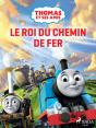 Thomas Et Ses Amis – Le Roi Du Chemin De Fer - Preview