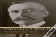 Thomas F. Walsh