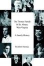 Thomas Family Of St. Albans, West Virginia - Preview