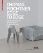 Thomas Feichtner -Edge To Edge Experiemntal Design /Anglais/Allemand - Preview