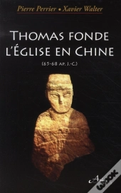 Thomas Fonde L 'Eglise En Chine 65-68