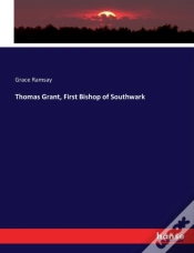 Capa do artigo Thomas Grant, First Bishop Of Southwark