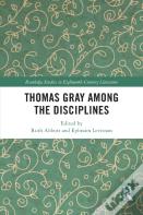 Thomas Gray Among The Disciplines
