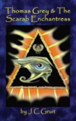 Thomas Grey & The Scarab Enchantress