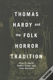 Capa do artigo Thomas Hardy And The Folk Horror Tradition