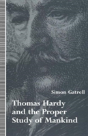 Thomas Hardy And The Proper Study Of Mankind - Preview