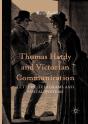 Thomas Hardy And Victorian Communication - Preview