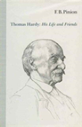Thomas Hardy: His Life And Friends