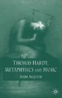 Thomas Hardy, Metaphysics And Music - Preview