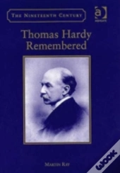 Thomas Hardy Remembered