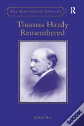Thomas Hardy Remembered