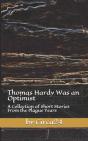Thomas Hardy Was An Optimist - Preview