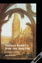 Thomas Hardy'S Jude The Obscure: A Criti