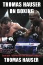 Thomas Hauser On Boxing - Preview