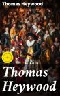 Thomas Heywood - Preview