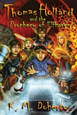 Capa do artigo Thomas Holland And The Prophecy Of Elfhaven