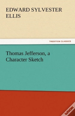 Capa do artigo Thomas Jefferson, A Character Sketch