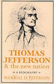 Thomas Jefferson And The New Nation