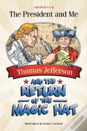 Capa do artigo Thomas Jefferson And The Return Of The Magic Hat