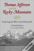Thomas Jefferson And The Rocky Mountains
