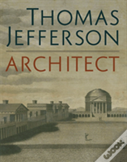 Thomas Jefferson, Architect