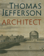 Thomas Jefferson, Architect - Preview