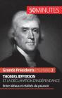 Thomas Jefferson Et La Déclaration D'Indépendance : Entre Idéaux Et Réalités Du Pouvoir - Preview