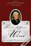 Thomas Jefferson On Wine