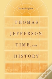 Thomas Jefferson, Time And History