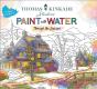 Thomas Kinkade Paint With Water - Preview