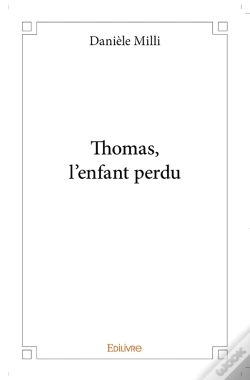 Capa do artigo Thomas, L'Enfant Perdu