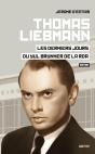Thomas Liebmann ; Les Derniers Jours Du Yul Brynner De La Rda - Preview