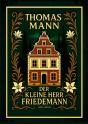 Thomas Mann Der Kleine Herr Friedemann N - Zweite Auflage - Preview