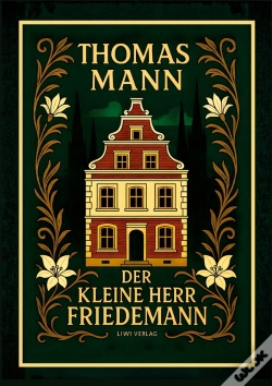Capa do artigo Thomas Mann Der Kleine Herr Friedemann N - Zweite Auflage