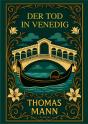 Thomas Mann Der Tod In Venedig Vollst Nd - Preview