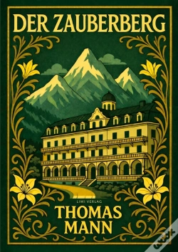 Capa do artigo Thomas Mann Der Zauberberg Vollst Ndige