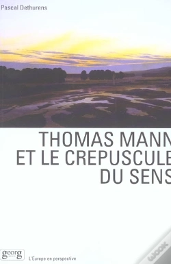Capa do artigo Thomas Mann Et Le Crepuscule Du Sens