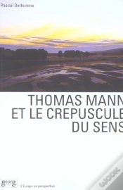 Capa do artigo Thomas Mann Et Le Crepuscule Du Sens